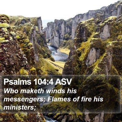 Psalms 104:4 ASV Bible Verse Image
