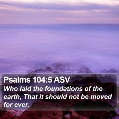 Psalms 104:5 ASV Bible Verse Image