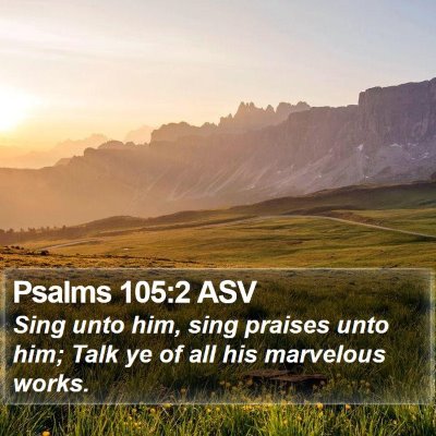 Psalms 105:2 ASV Bible Verse Image