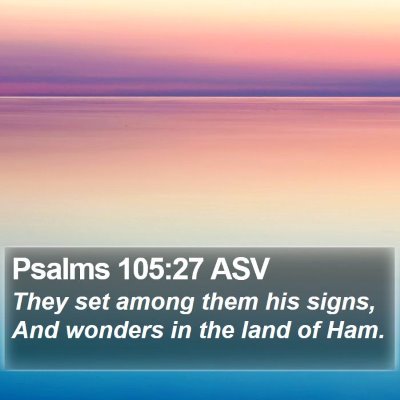 Psalms 105:27 ASV Bible Verse Image