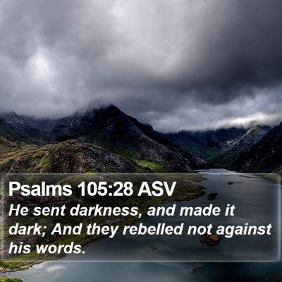 Psalms 105:28 ASV Bible Verse Image
