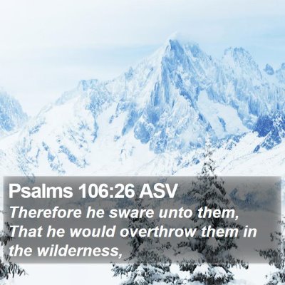 Psalms 106:26 ASV Bible Verse Image