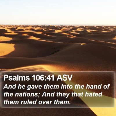 Psalms 106:41 ASV Bible Verse Image