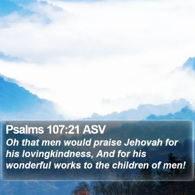 Psalms 107:21 ASV Bible Verse Image