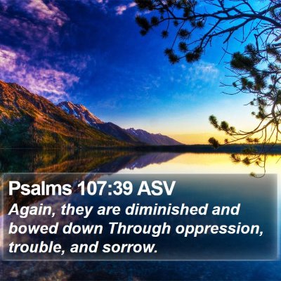 Psalms 107:39 ASV Bible Verse Image