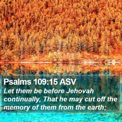 Psalms 109:15 ASV Bible Verse Image