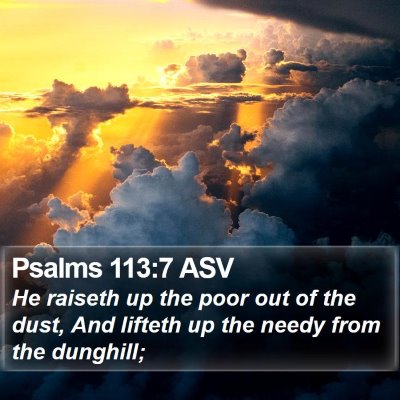 Psalms 113:7 ASV Bible Verse Image