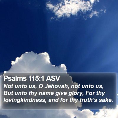 Psalms 115:1 ASV Bible Verse Image