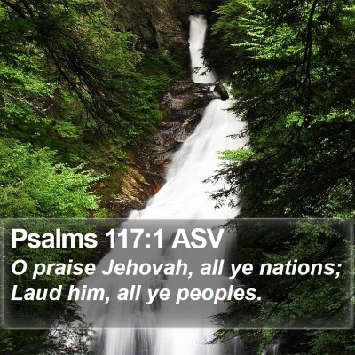 Psalms 117:1 ASV Bible Verse Image