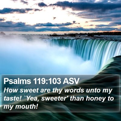 Psalms 119:103 ASV Bible Verse Image