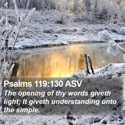 Psalms 119:130 ASV Bible Verse Image