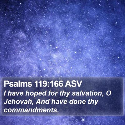 Psalms 119:166 ASV Bible Verse Image