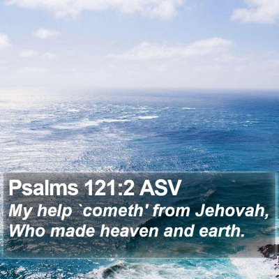 Psalms 121:2 ASV Bible Verse Image