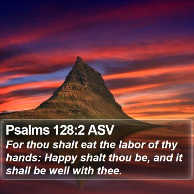 Psalms 128:2 ASV Bible Verse Image