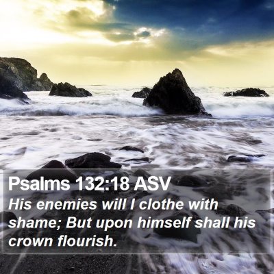 Psalms 132:18 ASV Bible Verse Image
