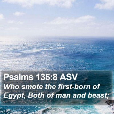 Psalms 135:8 ASV Bible Verse Image
