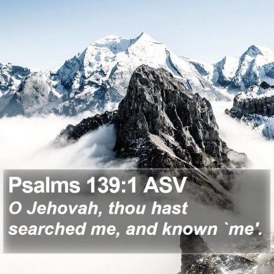 Psalms 139:1 ASV Bible Verse Image