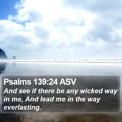 Psalms 139:24 ASV Bible Verse Image
