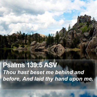 Psalms 139:5 ASV Bible Verse Image