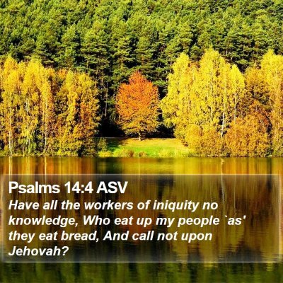 Psalms 14:4 ASV Bible Verse Image