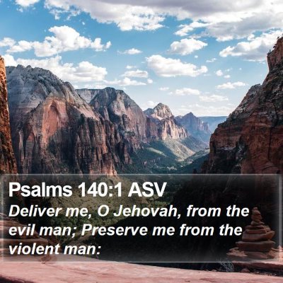 Psalms 140:1 ASV Bible Verse Image