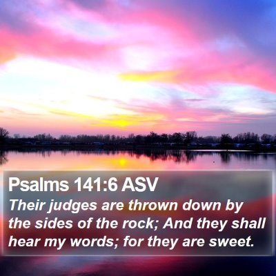 Psalms 141:6 ASV Bible Verse Image