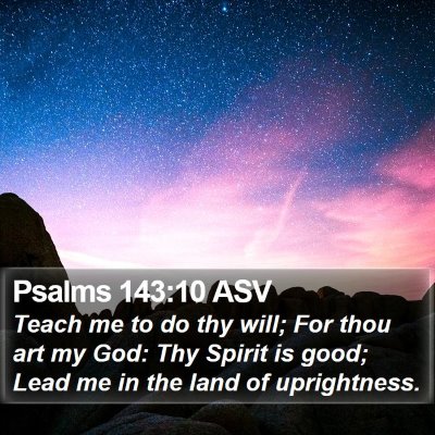 Psalms 143:10 ASV Bible Verse Image