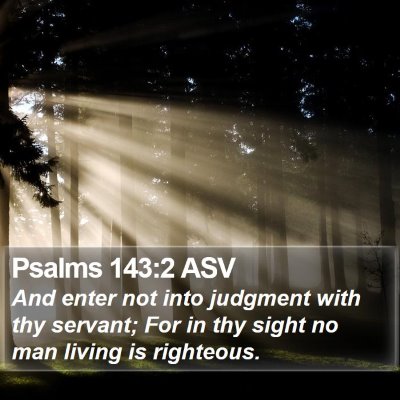 Psalms 143:2 ASV Bible Verse Image