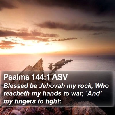 Psalms 144:1 ASV Bible Verse Image