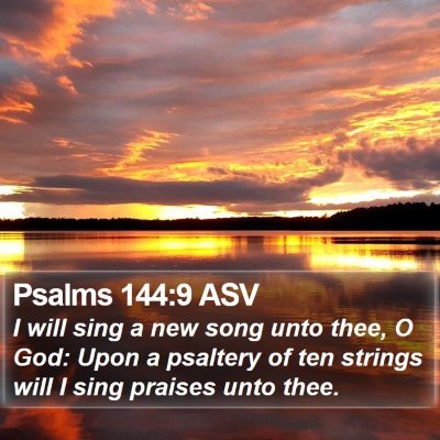 Psalms 144:9 ASV Bible Verse Image