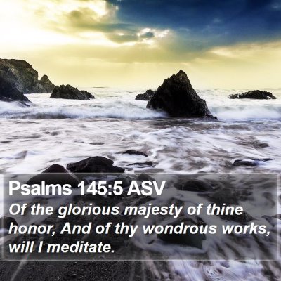Psalms 145:5 ASV Bible Verse Image