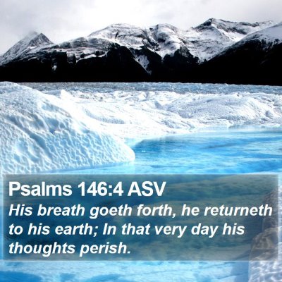 Psalms 146:4 ASV Bible Verse Image