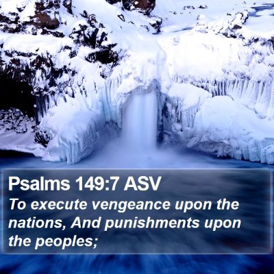 Psalms 149:7 ASV Bible Verse Image