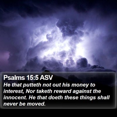 Psalms 15:5 ASV Bible Verse Image