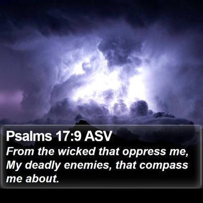 Psalms 17:9 ASV Bible Verse Image