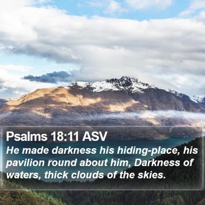 Psalms 18:11 ASV Bible Verse Image