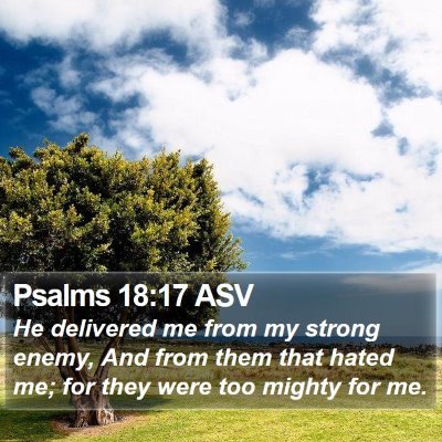 Psalms 18:17 ASV Bible Verse Image