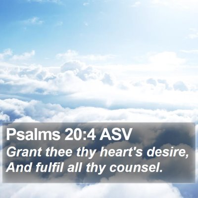 Psalms 20:4 ASV Bible Verse Image