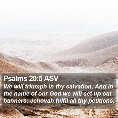 Psalms 20:5 ASV Bible Verse Image