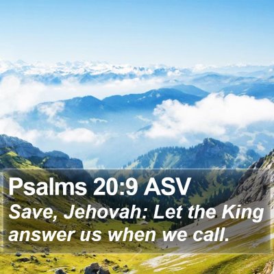 Psalms 20:9 ASV Bible Verse Image