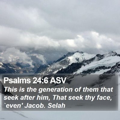 Psalms 24:6 ASV Bible Verse Image