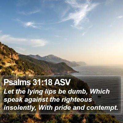 Psalms 31:18 ASV Bible Verse Image