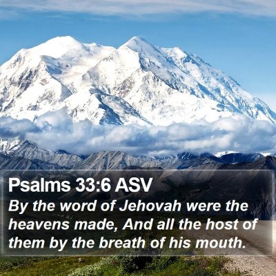 Psalms 33:6 ASV Bible Verse Image