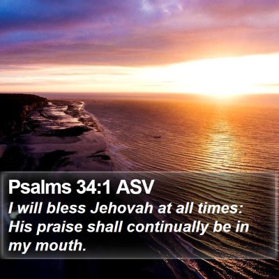 Psalms 34:1 ASV Bible Verse Image