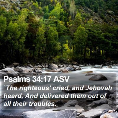 Psalms 34:17 ASV Bible Verse Image