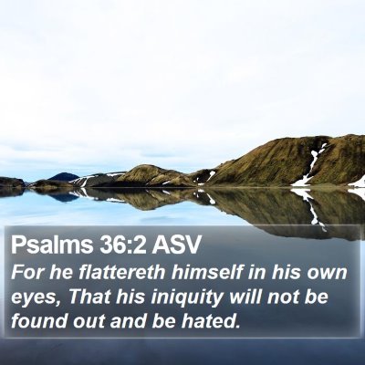Psalms 36:2 ASV Bible Verse Image