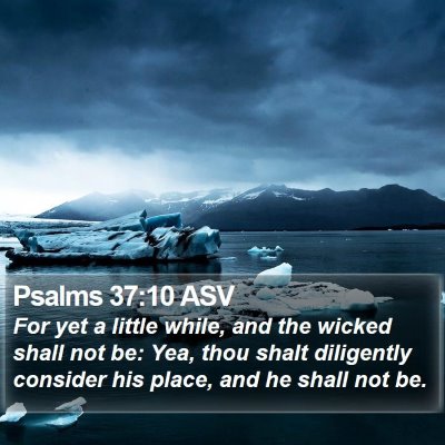 Psalms 37:10 ASV Bible Verse Image