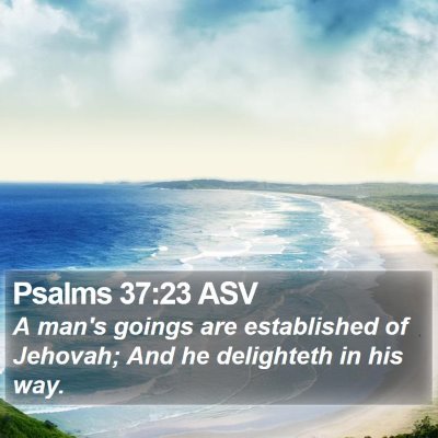 Psalms 37:23 ASV Bible Verse Image