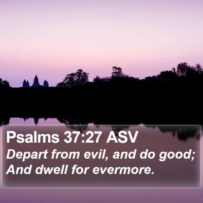 Psalms 37:27 ASV Bible Verse Image