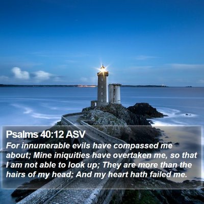Psalms 40:12 ASV Bible Verse Image